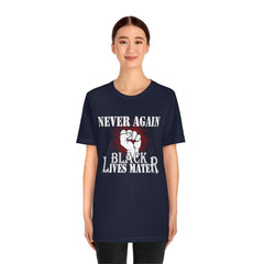 Never Again Unisex Jersey Short Sleeve Tee