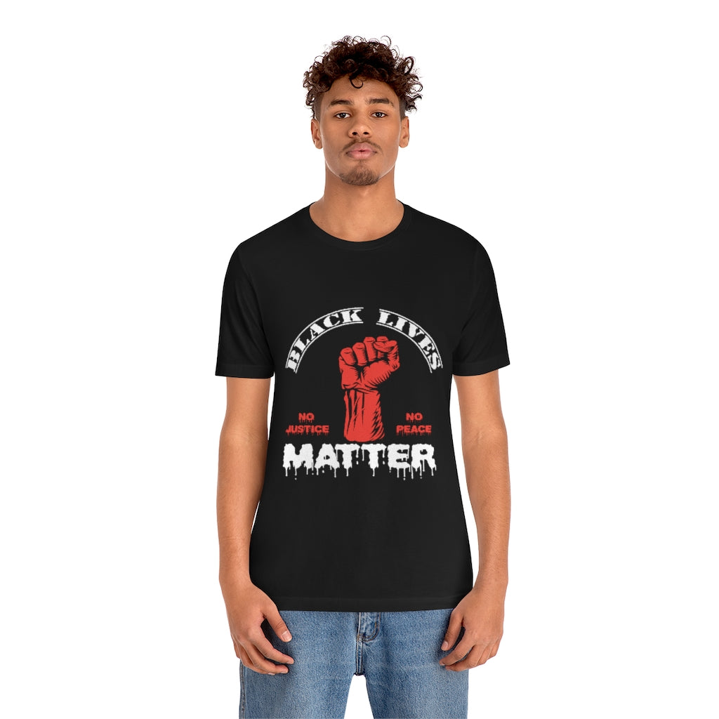 No Justice No Peace Unisex Jersey Short Sleeve Tee