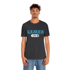 Gamer On Unisex Jersey Short Sleeve Tee