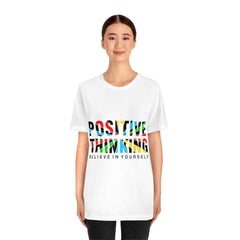 Positive Thinking Unisex Jersey Short Sleeve Tee