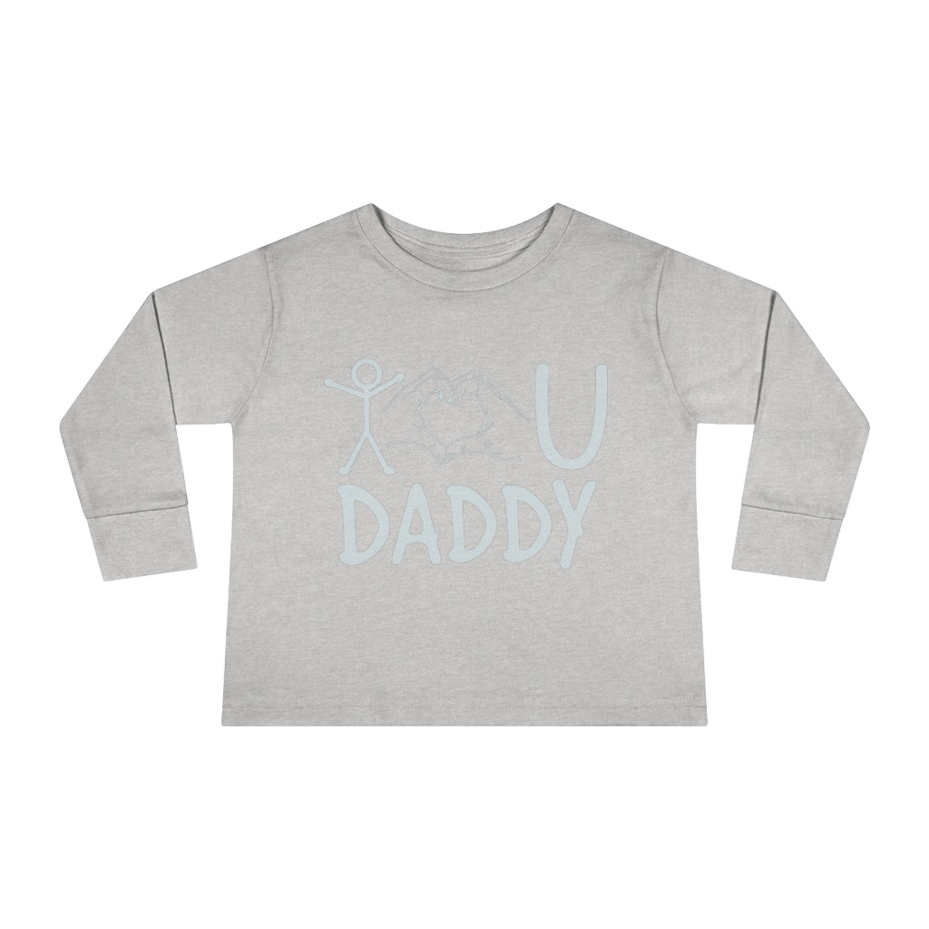Love Daddy Toddler Long Sleeve Tee