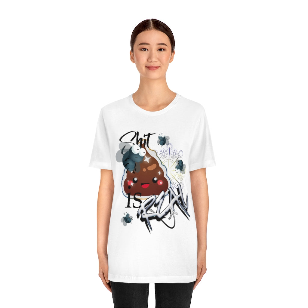 Shit Is Real Unisex Jersey Short Sleeve Tee