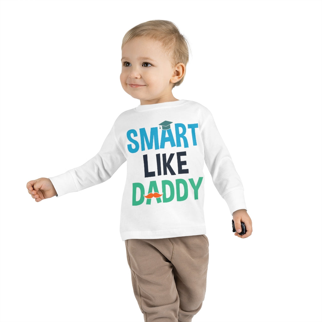 Smart Like Daddy Toddler Long Sleeve Tee