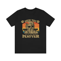 Shih Tzu Lives Matter Unisex Jersey Short Sleeve Tee