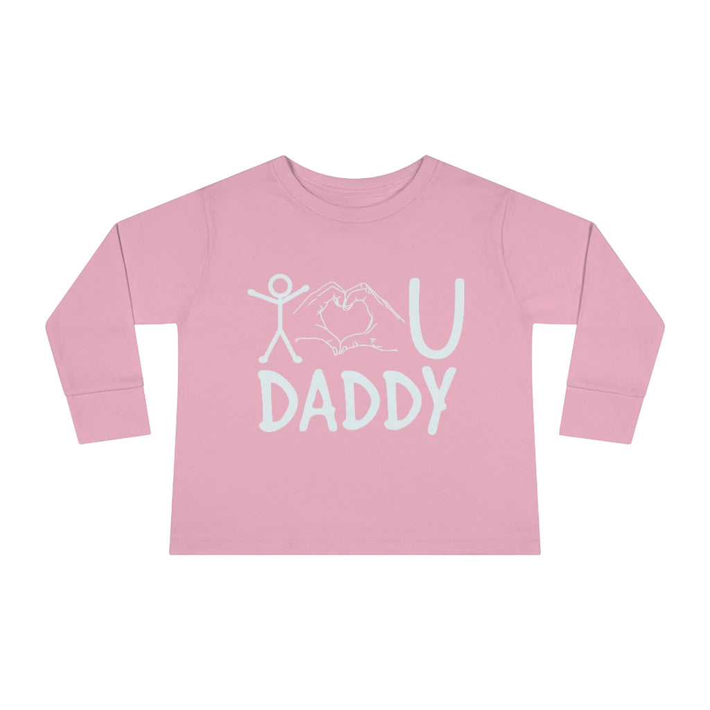Love Daddy Toddler Long Sleeve Tee
