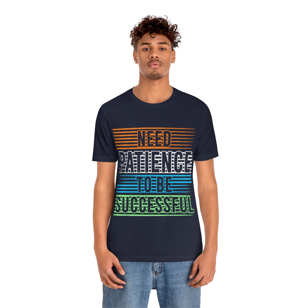 Patience Unisex Jersey Short Sleeve Tee