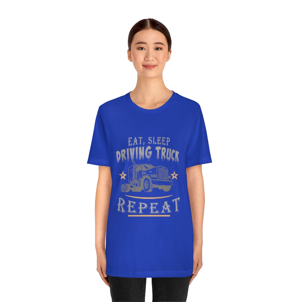 Truck Driving Repeat Unisex Jersey Short Sleeve Tee