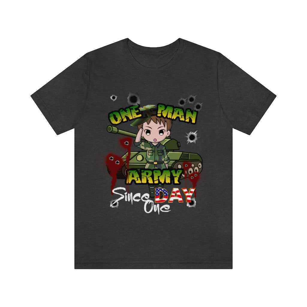 One Man Army Unisex Jersey Short Sleeve Tee