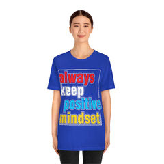 Positive Mindset Unisex Jersey Short Sleeve Tee