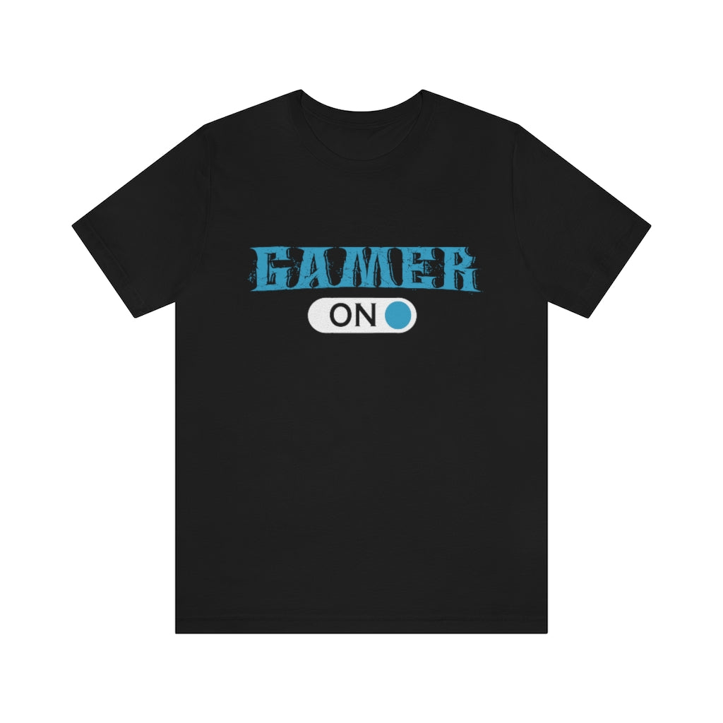 Gamer On Unisex Jersey Short Sleeve Tee