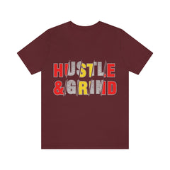 Hustle And Grind Unisex Jersey Short Sleeve Tee