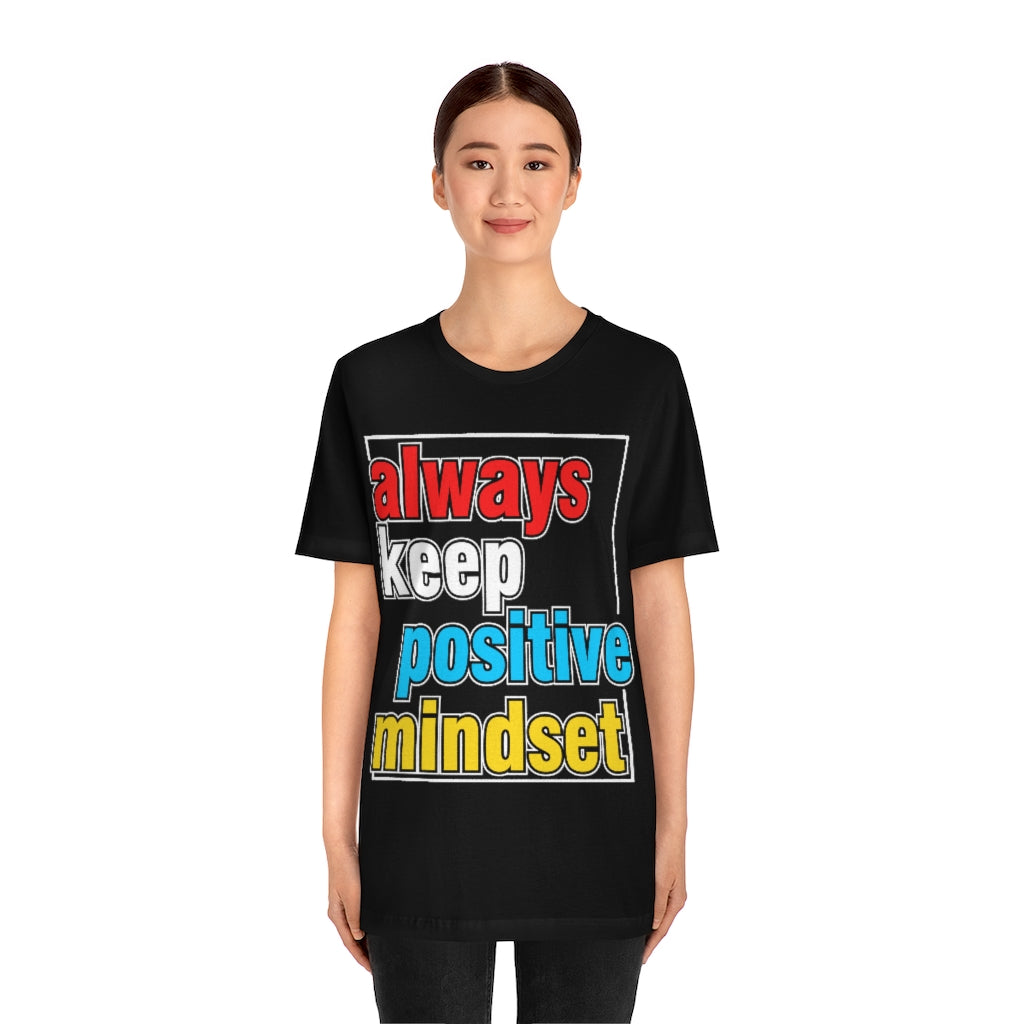 Positive Mindset Unisex Jersey Short Sleeve Tee