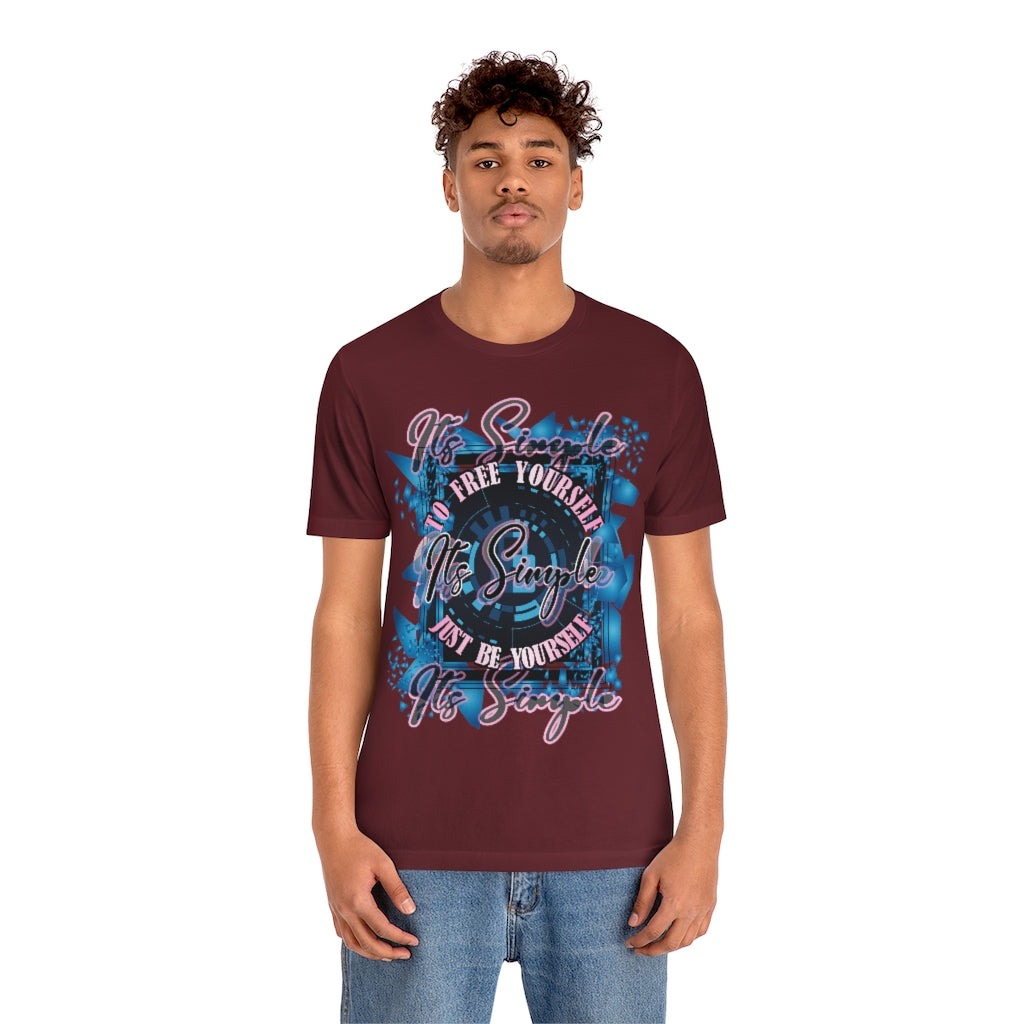 Free Yourself Be Yourself Unisex Jersey Short Sleeve Tee