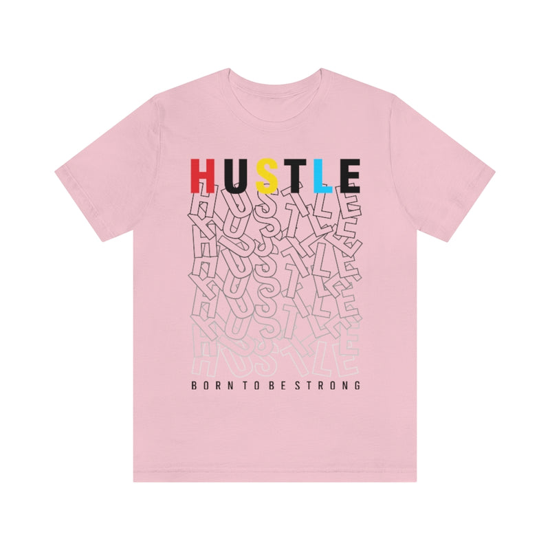 Hustle Unisex Jersey Short Sleeve Tee