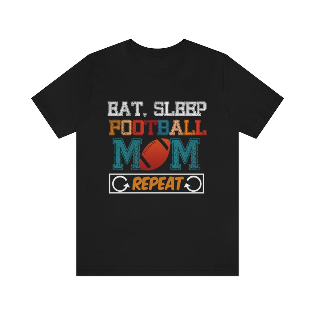 Football Mom Repeat Unisex Jersey Short Sleeve Tee