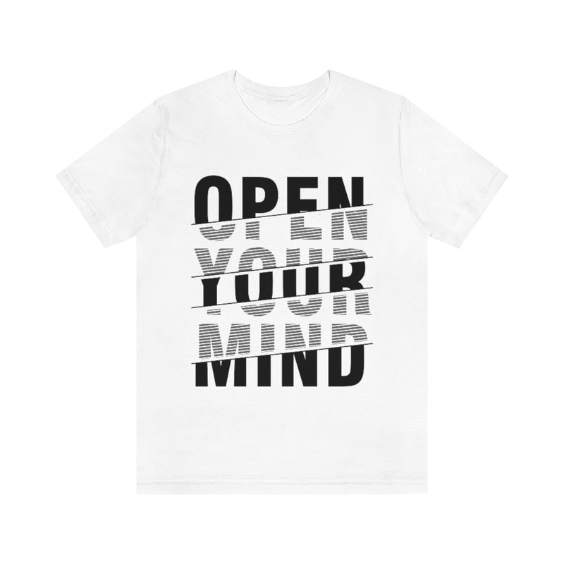 Open Your Mind Unisex Jersey Short Sleeve Tee