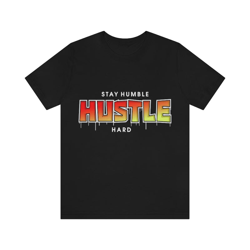 Stay Humble Unisex Jersey Short Sleeve Tee