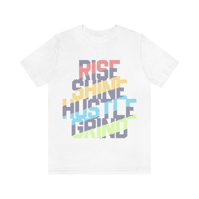 Rise Shine Unisex Jersey Short Sleeve Tee
