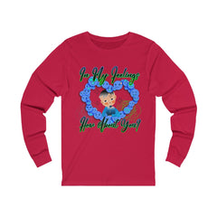 In My Feelings Unisex Jersey Long Sleeve Tee