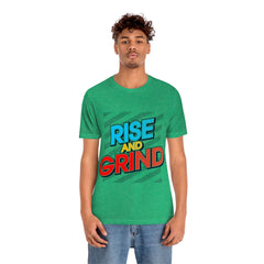 Rise And Grind Unisex Jersey Short Sleeve Tee