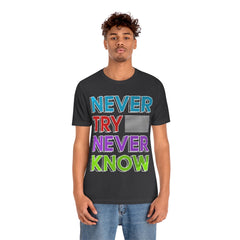 Never Know Unisex Jersey Short Sleeve Tee
