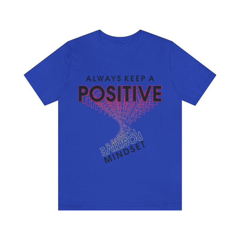 Positive Mindset Unisex Jersey Short Sleeve Tee