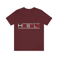 Stay Humble Unisex Jersey Short Sleeve Tee
