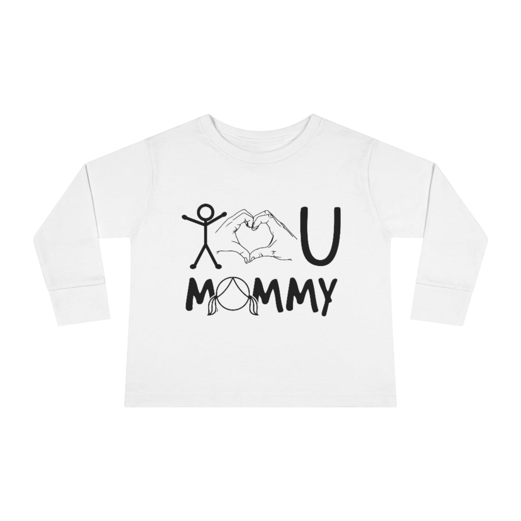 Love Mommy Toddler Long Sleeve Tee