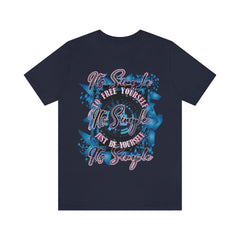 Free Yourself Be Yourself Unisex Jersey Short Sleeve Tee