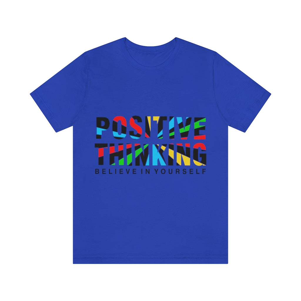Positive Thinking Unisex Jersey Short Sleeve Tee