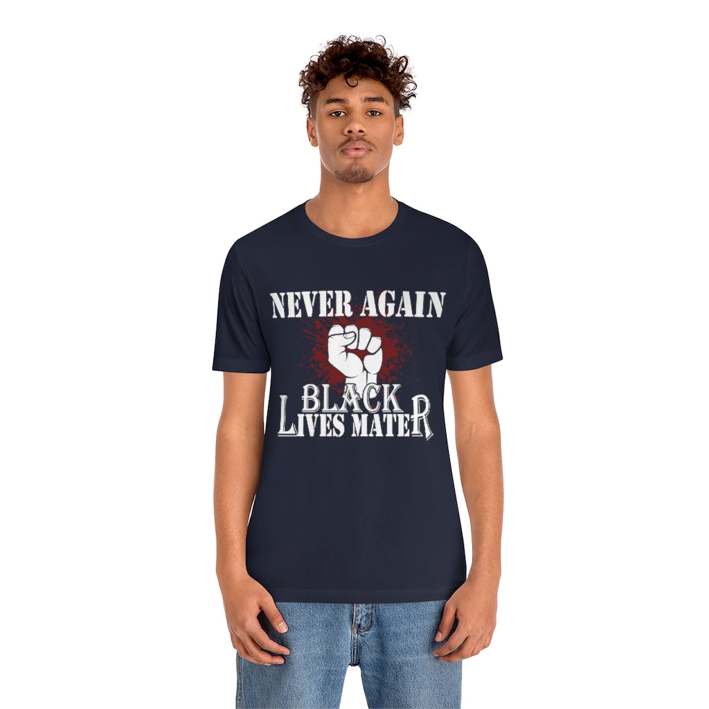 Never Again Unisex Jersey Short Sleeve Tee