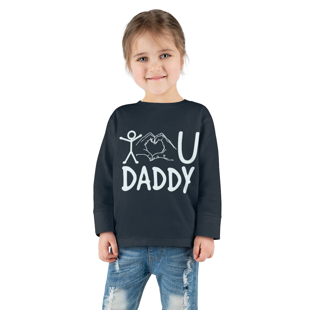 Love Daddy Toddler Long Sleeve Tee