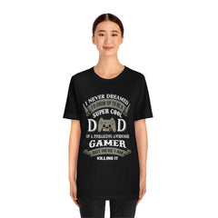 Super Cool Dad Unisex Jersey Short Sleeve Tee