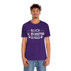 No Justice No Peace Unisex Jersey Short Sleeve Tee