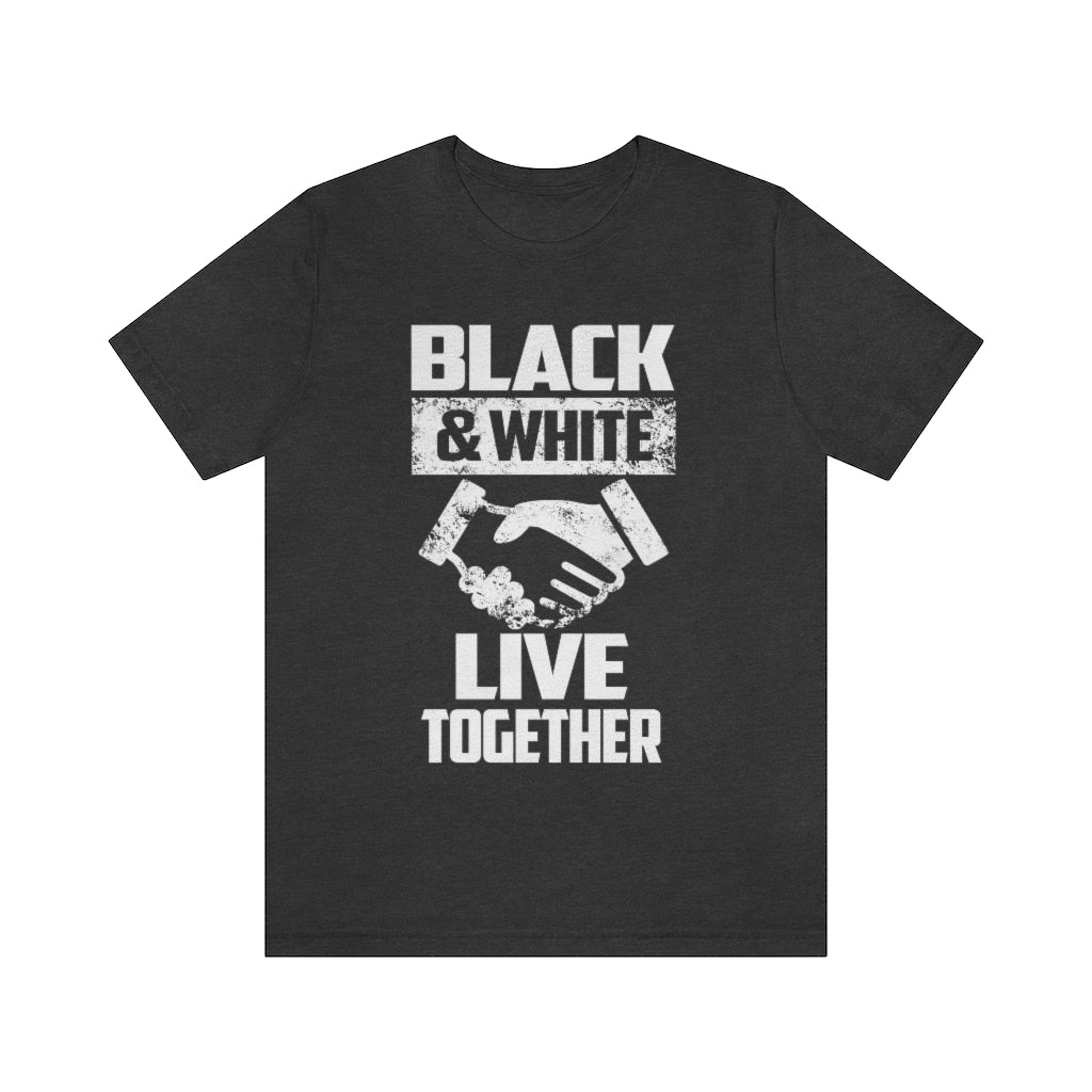 Live Together Unisex Jersey Short Sleeve Tee