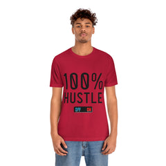 100% Hustle Unisex Jersey Short Sleeve Tee