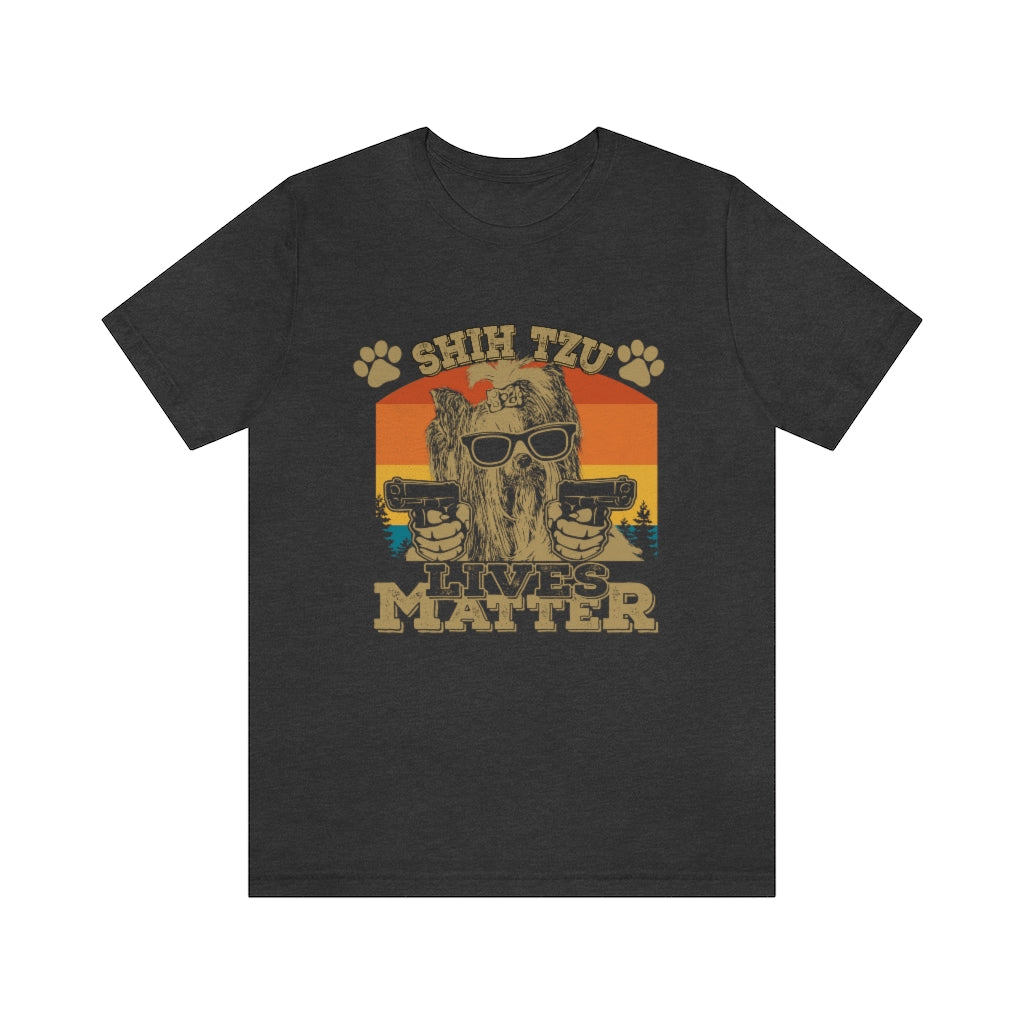 Shih Tzu Lives Matter Unisex Jersey Short Sleeve Tee