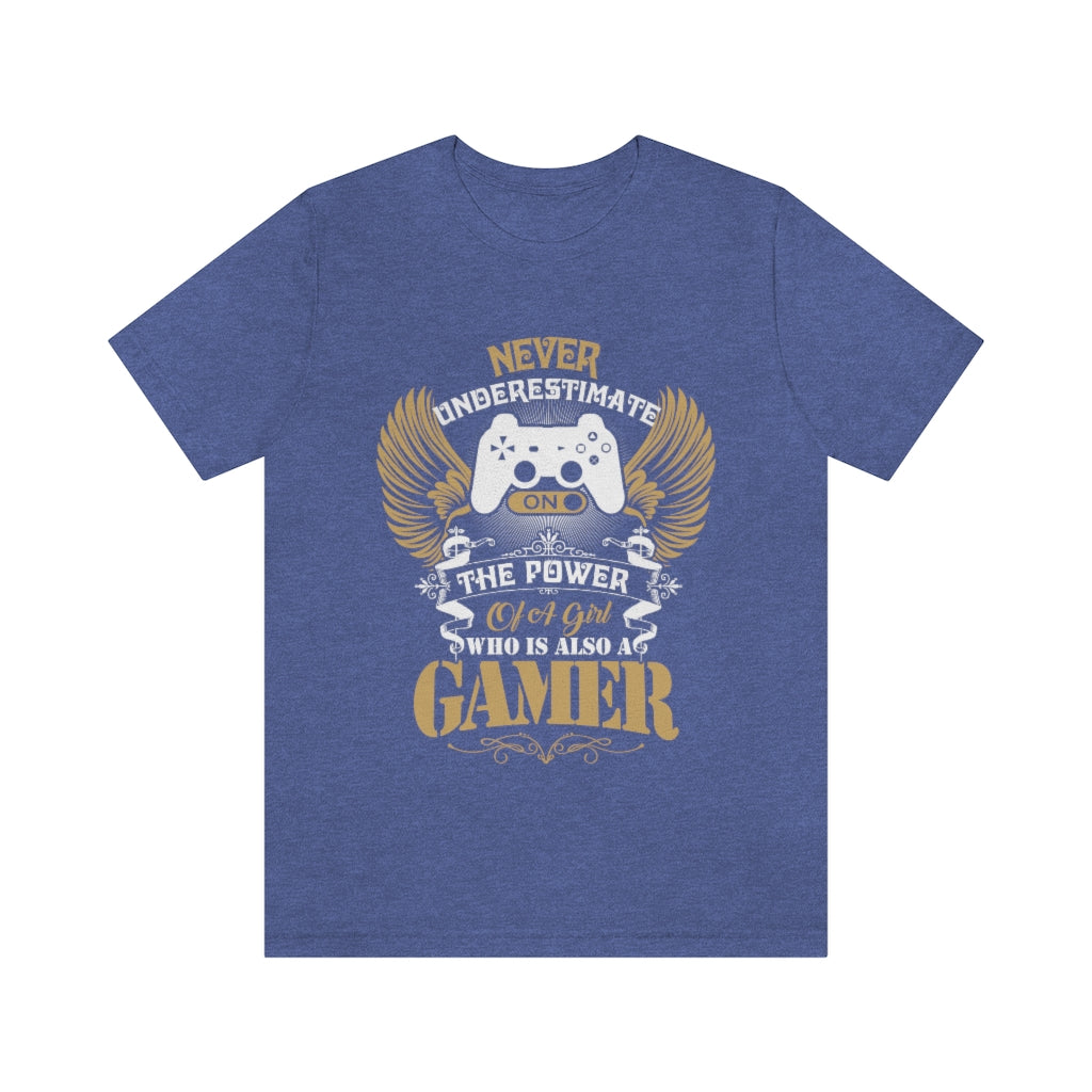 Never Underestimate Gamer Girls Unisex Jersey Short Sleeve Tee