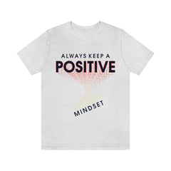 Positive Mindset Unisex Jersey Short Sleeve Tee