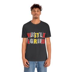 Hustle And Grind Unisex Jersey Short Sleeve Tee