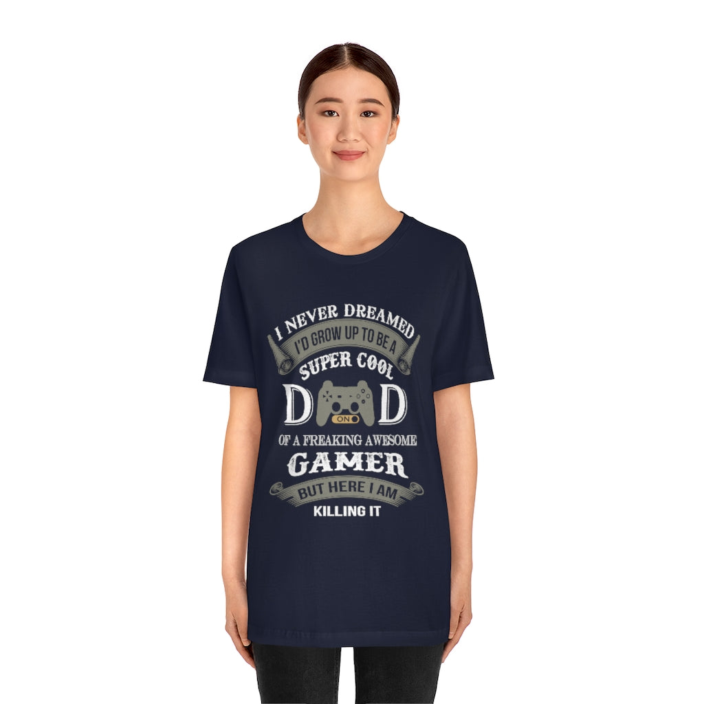 Super Cool Dad Unisex Jersey Short Sleeve Tee