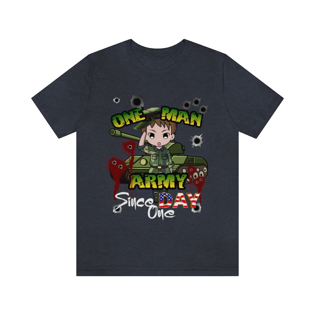 One Man Army Unisex Jersey Short Sleeve Tee