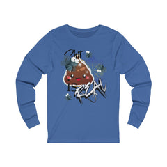 Shit Is Real Unisex Jersey Long Sleeve Tee