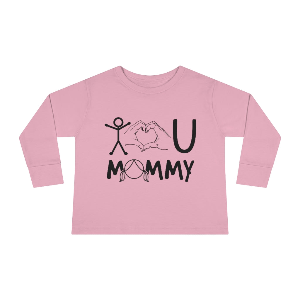 Love Mommy Toddler Long Sleeve Tee