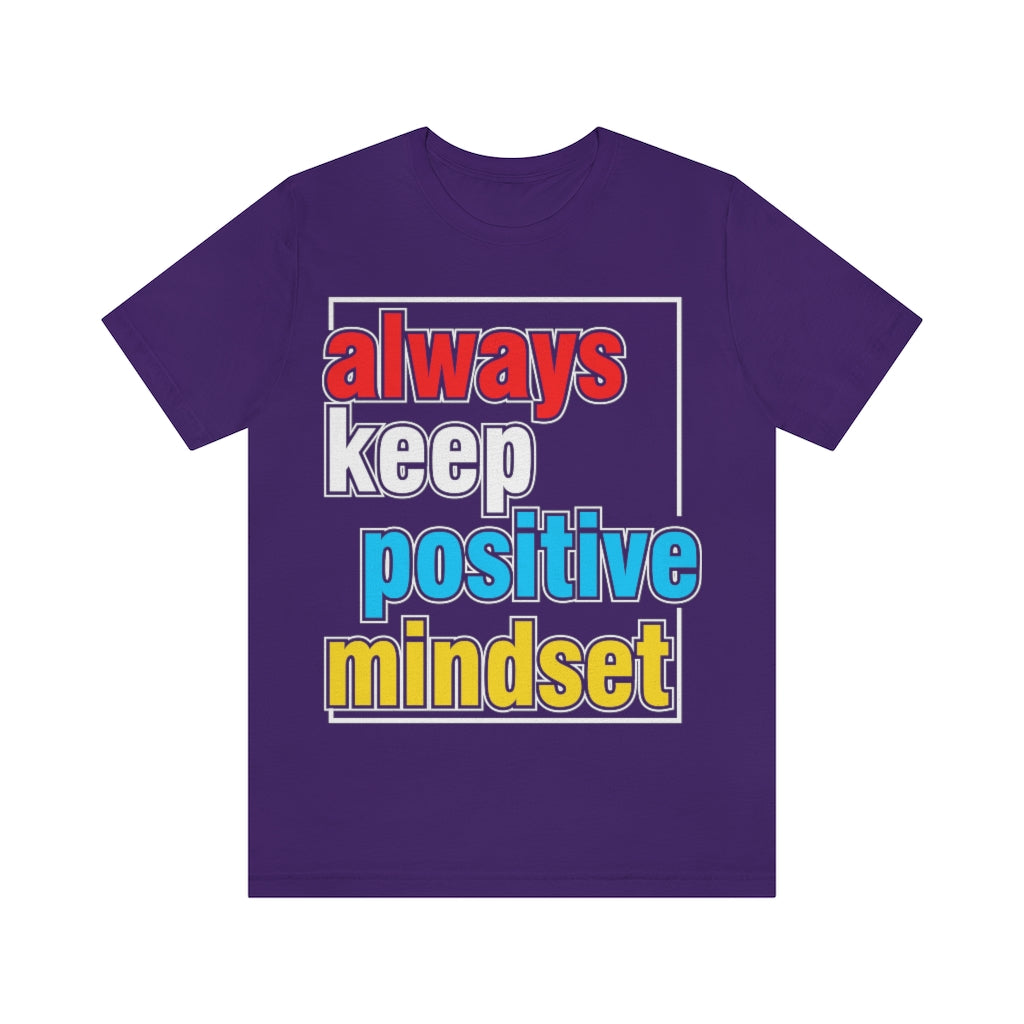 Positive Mindset Unisex Jersey Short Sleeve Tee