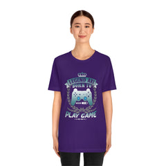 Born To Game Unisex Jersey Short Sleeve Tee