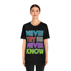 Never Know Unisex Jersey Short Sleeve Tee