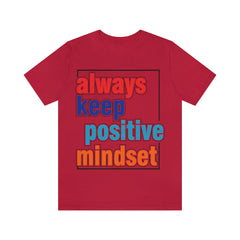 Positive Mindset Unisex Jersey Short Sleeve Tee