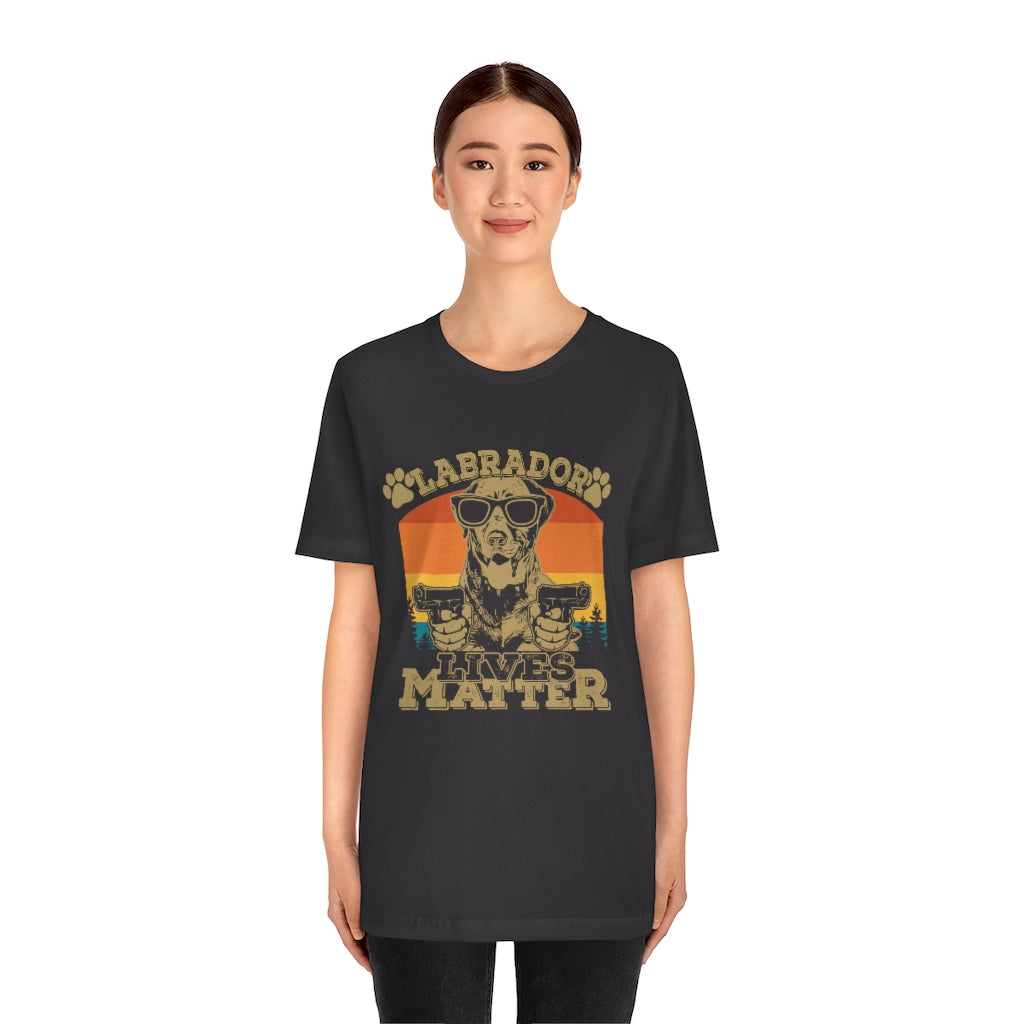 Labrador Lives Matter Unisex Jersey Short Sleeve Tee