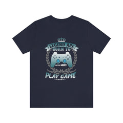 Born To Game Unisex Jersey Short Sleeve Tee